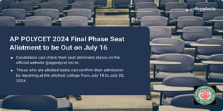AP POLYCET 2024 Final Phase Counselling Seat Allotment on July 16; Check Schedule Here